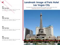 Landmark Image Of Paris Hotel Las Vegas City Ppt Template