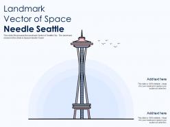 Landmark Vector Of Space Needle Seattle Ppt Template
