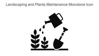 Landscaping And Plants Maintenance Monotone Icon In Powerpoint Pptx Png And Editable Eps Format