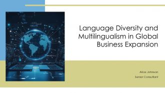 Language Diversity And Multilingualism In Global Business Expansion PPT Example ACP