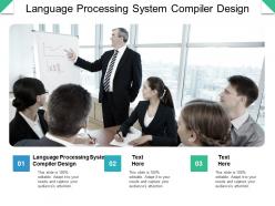 Language processing system in compiler design ppt powerpoint presentation styles cpb