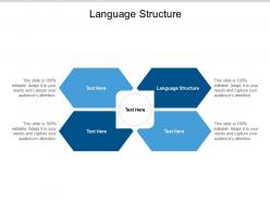Language structure ppt powerpoint presentation slides ideas cpb