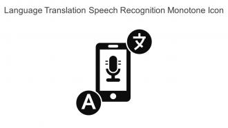 Language Translation Speech Recognition Monotone Icon In Powerpoint Pptx Png And Editable Eps Format