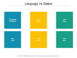 Language vs dialect ppt powerpoint presentation summary topics cpb