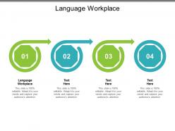 Language workplace ppt powerpoint presentation gallery structure cpb