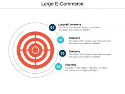 Large e commerce ppt powerpoint presentation infographic template templates cpb