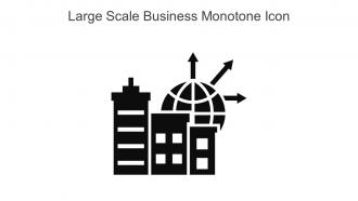 Large Scale Business Monotone Icon In Powerpoint Pptx Png And Editable Eps Format