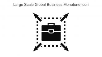 Large Scale Global Business Monotone Icon In Powerpoint Pptx Png And Editable Eps Format