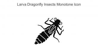Larva Dragonfly Insects Monotone Icon In Powerpoint Pptx Png And Editable Eps Format
