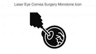 Laser Eye Cornea Surgery Monotone Icon In Powerpoint Pptx Png And Editable Eps Format