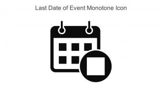 Last Date Of Event Monotone Icon In Powerpoint Pptx Png And Editable Eps Format