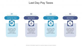 Last Day Pay Taxes In Powerpoint And Google Slides Cpb