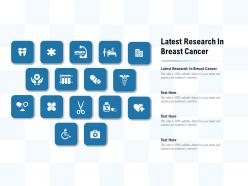 Latest research in breast cancer ppt powerpoint presentation model clipart