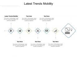 Latest trends mobility ppt powerpoint presentation layouts example file cpb