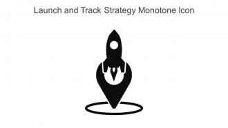 Launch And Track Strategy Monotone Icon In Powerpoint Pptx Png And Editable Eps Format