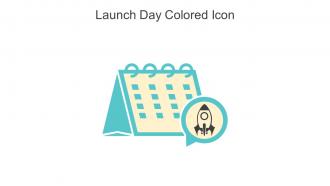 Launch Day Colored Icon In Powerpoint Pptx Png And Editable Eps Format