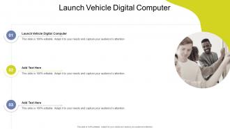 Launch Vehicle Digital Computer In Powerpoint And Google Slides Cpb