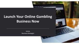 Launch Your Online Gambling Business Now PPT Example AT