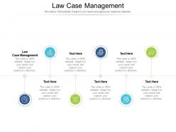 Law case management ppt powerpoint presentation professional ideas cpb
