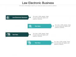 Law electronic business ppt powerpoint presentation professional layout ideas cpb