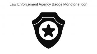 Law Enforcement Agency Badge Monotone Icon In Powerpoint Pptx Png And Editable Eps Format