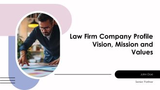 Law Firm Company Profile Vision Mission And Values PPT Slides AT
