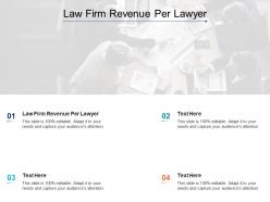 Law firm revenue per lawyer ppt powerpoint presentation show graphics pictures cpb