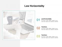 Law horizontality ppt powerpoint presentation clipart cpb