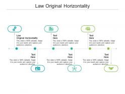Law original horizontality ppt powerpoint presentation model outline cpb