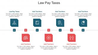 Law Pay Taxes Ppt Powerpoint Presentation Layouts Layout Cpb