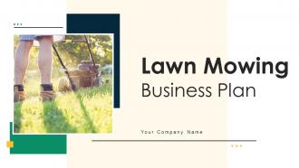 Lawn Mowing Business Plan Powerpoint Presentation Slides BP