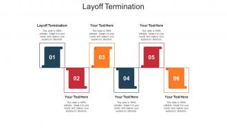 Layoff termination ppt powerpoint presentation ideas samples cpb