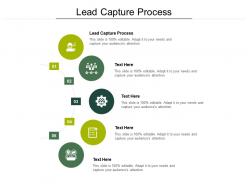 Lead capture process ppt powerpoint presentation styles influencers cpb