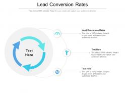 Lead conversion rates ppt powerpoint presentation portfolio example cpb