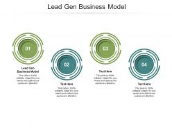 Lead gen business model ppt powerpoint presentation slide cpb
