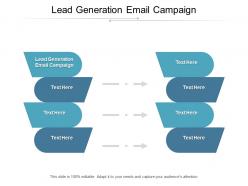 Lead generation email campaign ppt powerpoint presentation layouts background designs cpb
