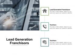 Lead generation franchisors ppt powerpoint presentation portfolio cpb