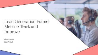 Lead Generation Funnel Metrics Track And Improve PPT Outline AT