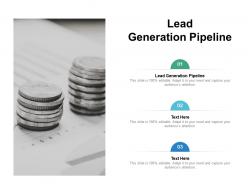 Lead generation pipeline ppt powerpoint presentation professional samples cpb