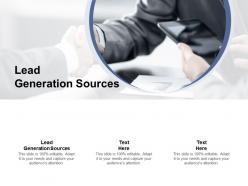 Lead generation sources ppt powerpoint presentation infographic template smartart cpb