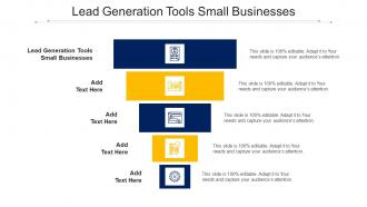 Lead Generation Tools Small Businesses Ppt Powerpoint Presentation Summary Cpb