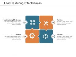 Lead nurturing effectiveness ppt powerpoint presentation infographic template styles cpb