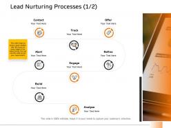 Lead Nurturing Processes Engage Ppt Powerpoint Presentation Icon Guide