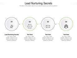 Lead nurturing secrets ppt powerpoint presentation pictures portfolio cpb