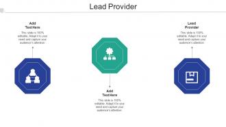 Lead Provider Ppt Powerpoint Presentation Summary Layout Ideas Cpb