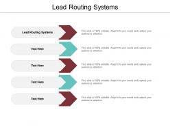 Lead routing systems ppt powerpoint presentation infographic template slides cpb