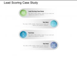 Lead scoring case study ppt powerpoint presentation infographic template outfit cpb