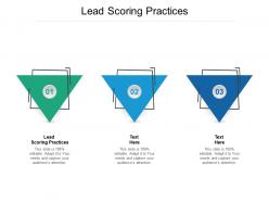 Lead scoring practices ppt powerpoint presentation infographics themes cpb
