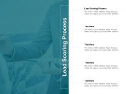 Lead scoring process ppt powerpoint presentation infographic template visuals cpb