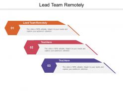 Lead team remotely ppt powerpoint presentation model elements cpb